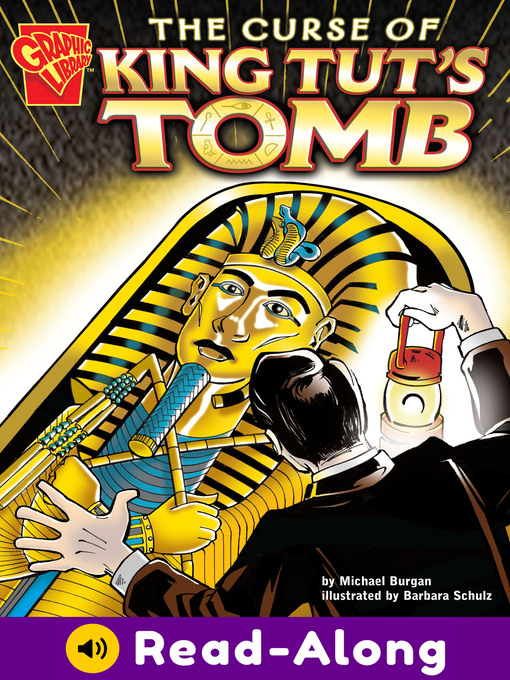 Title details for The Curse of King Tut's Tomb by Michael Burgan - Available